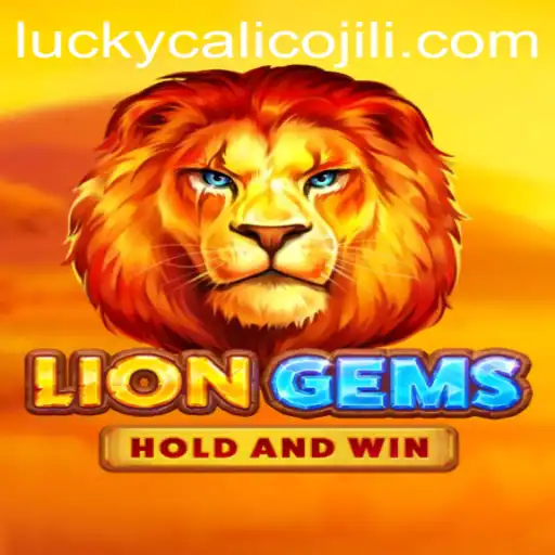 LionGems: Unveiling the Magic Behind the LuckyCalico Adventure