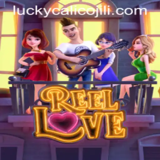 ReelLove and LuckyCalico: Exploring the Thrilling World of Gaming